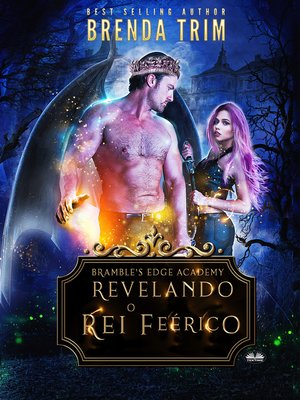 cover image of Revelando O Rei Feérico